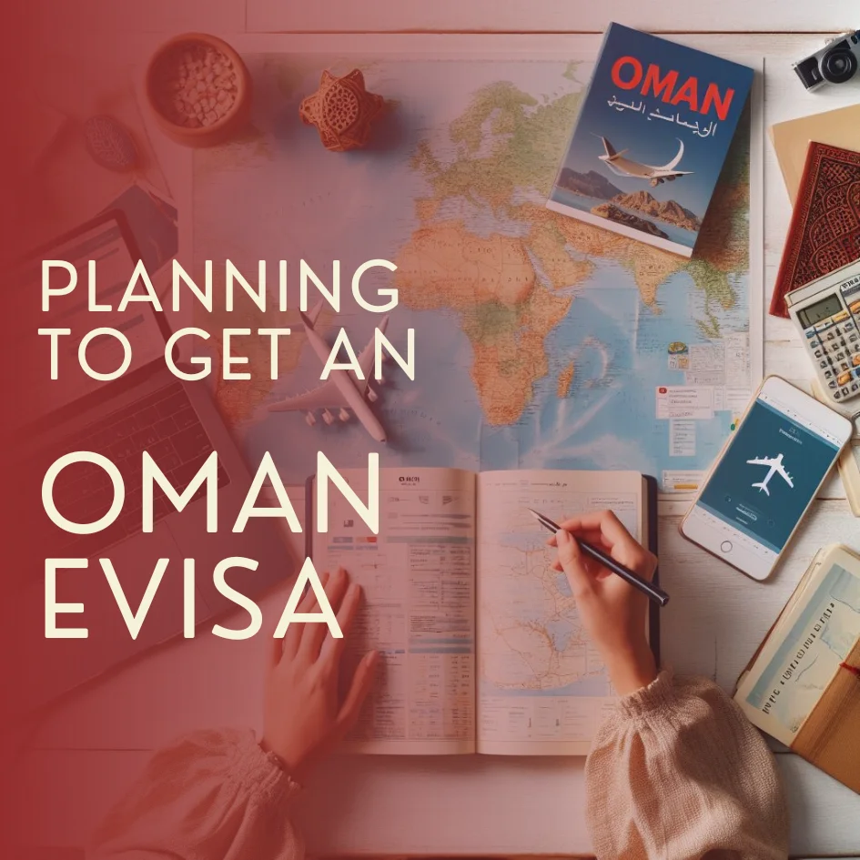 Planning to get an Oman evisa online